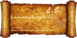 Lautenbach Omár névjegykártya